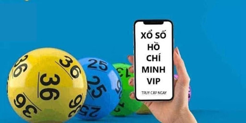 Xổ Số Hồ Chí Minh Vip cách chơi và nhận thưởng