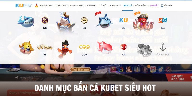 Sảnh bắn cá Kubet