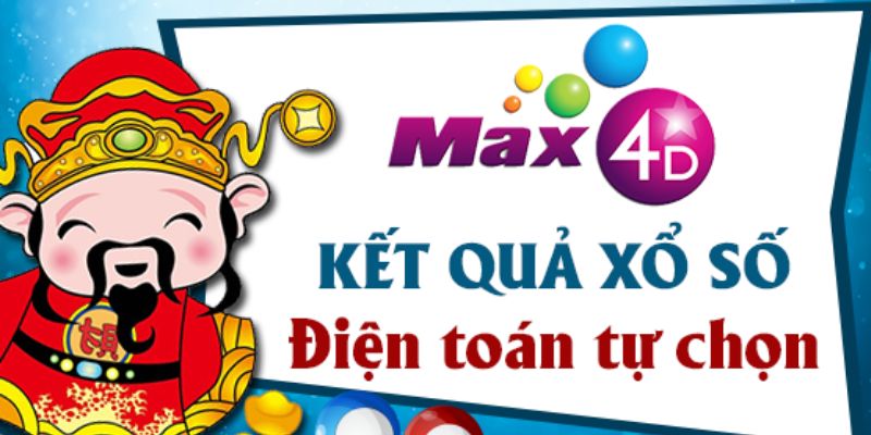 Lý giải tại sao nhiều người lựa chọn xổ số max 4D